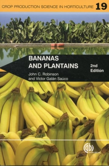 Bananas and Plantains Opracowanie zbiorowe