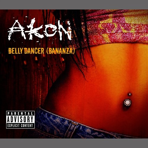 Bananza (Belly Dancer) Akon