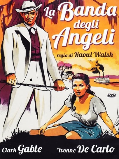Band of Angels (Zatoka aniołów) Walsh Raoul