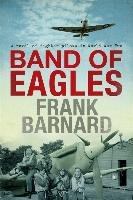 Band of Eagles Barnard Frank