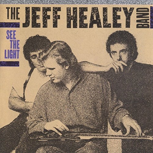 Band- - See the Light Jeff -Band- Healey