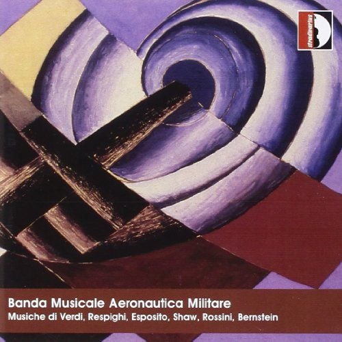 Banda Musicale Aeronautica Militare Various Artists