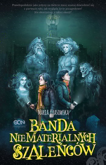 Banda niematerialnych szaleńców Krasowska Maria