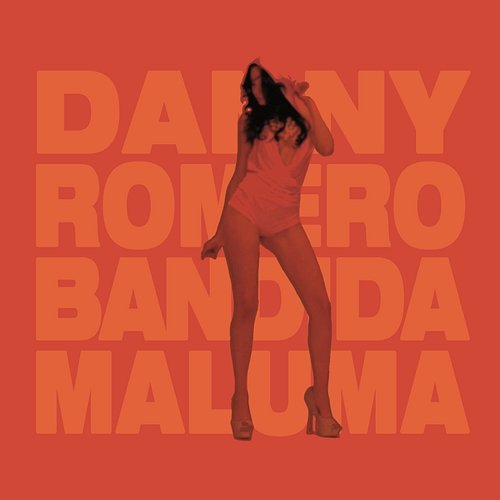 Bandida Danny Romero feat. Maluma