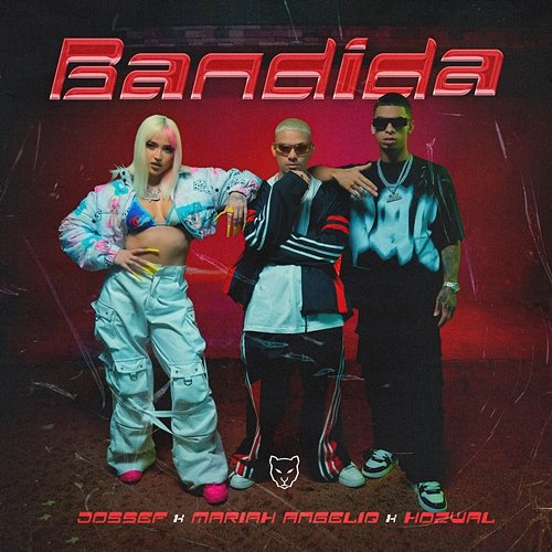 BANDIDA Mariah Angeliq, Jossef, Hozwal