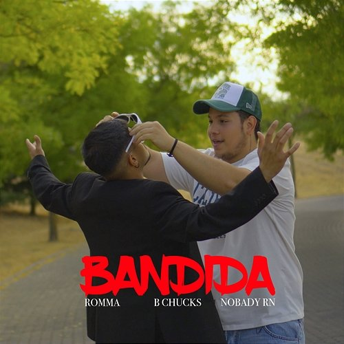 Bandida B CHUCKS, NobadyRN, ROMMA