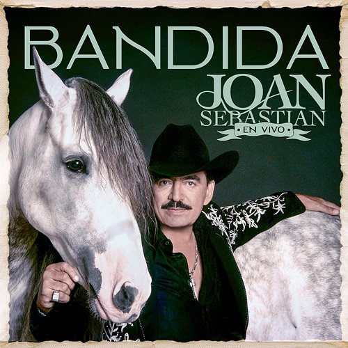 Bandida Joan Sebastian