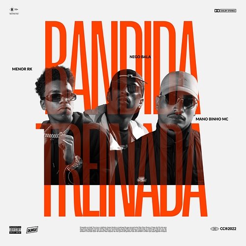 Bandida Treinada Nego Bala, Mano Binho MC & Caju Clã feat. Menor RK