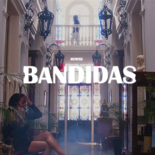 Bandidas Instinto 26, Julinho KSD, Kibow feat. Yuran, Trista