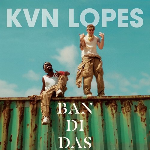 Bandidas KVN LOPES