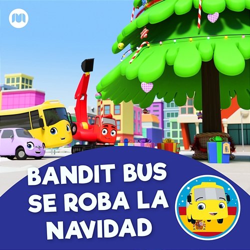 Bandit Bus Se Roba la Navidad Little Baby Bum en Español, Go Buster en Español