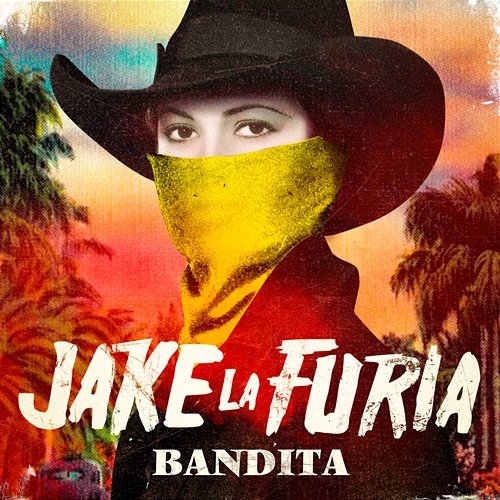 Bandita Jake La Furia