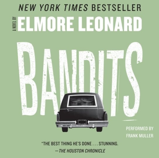 Bandits Leonard Elmore