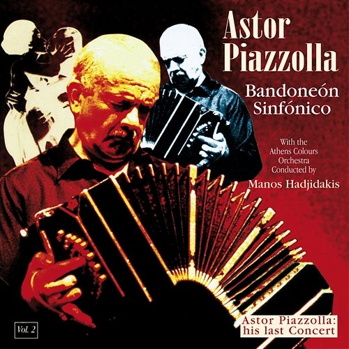 Bandoneon Sinfonico Astor Piazzolla
