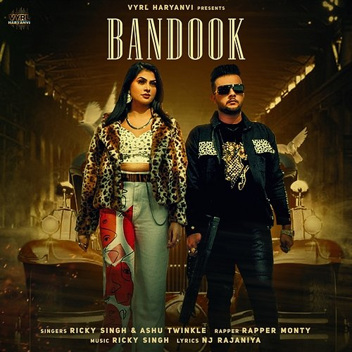 Bandook Ashu Twinkle feat. Rapper Monty, Ricky Singh