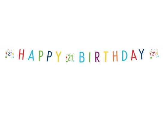Baner Happy Birthday na dwudzieste pierwsze urodziny Konfetti - 180 cm - 1 szt. Amscan