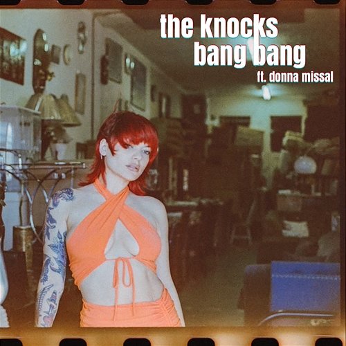 Bang Bang The Knocks feat. Donna Missal