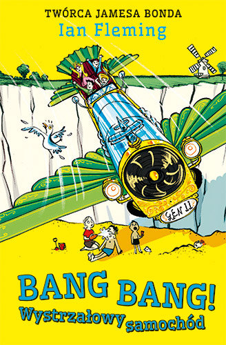 Bang Bang! Wystrzałowy samochód Fleming Ian