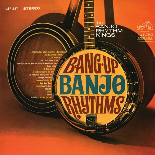 Bang-Up Banjo Rhythms The Banjo Rhythm Kings