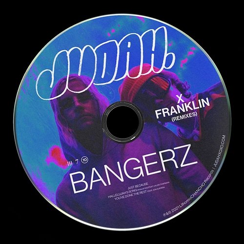 Bangerz JUDAH.