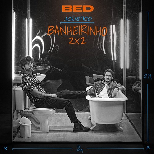 Banheirinho 2x2 Bruninho & Davi