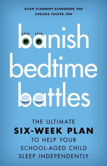 Banish Bedtime Battles Chelsea Tucker