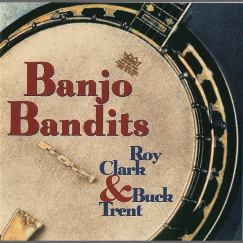 Banjo Bandits Roy Clark, Buck Trent