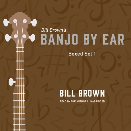 Banjo By Ear: Box Set 1 Brown Bill