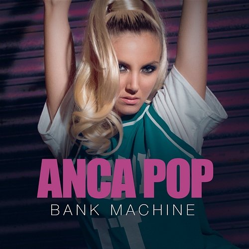 Bank Machine Anca Pop