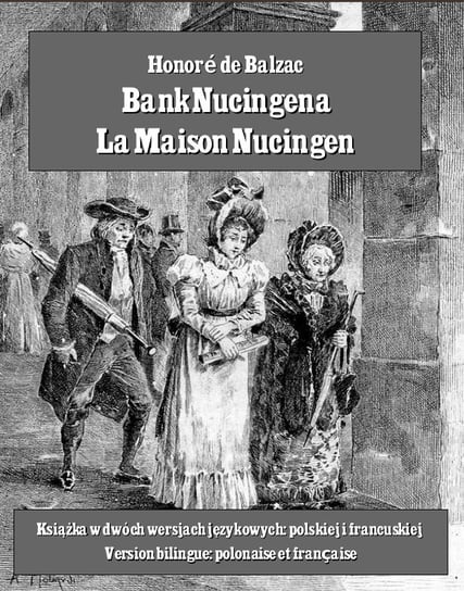 Bank Nucingena. La Maison Nucingen De Balzac Honore