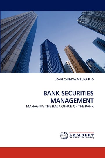 Bank Securities Management Chibaya Mbuya Phd John