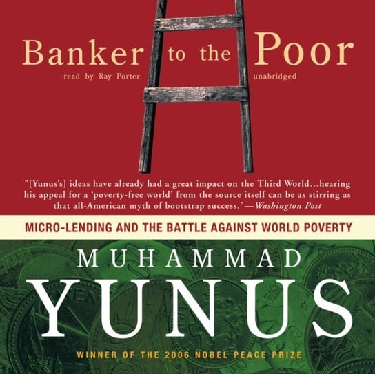 Banker to the Poor Yunus Muhammad