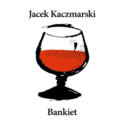 Bankiet Jacek Kaczmarski