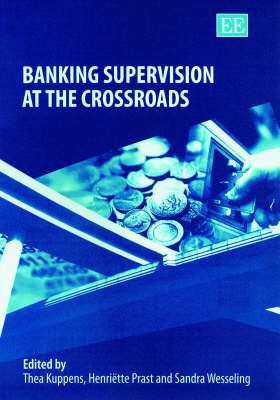 Banking Supervision at the Crossroads Kuppens Thea