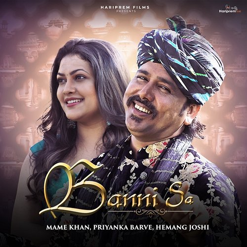 Banni Sa Mame Khan, Priyanka Barve & Hemang Joshi