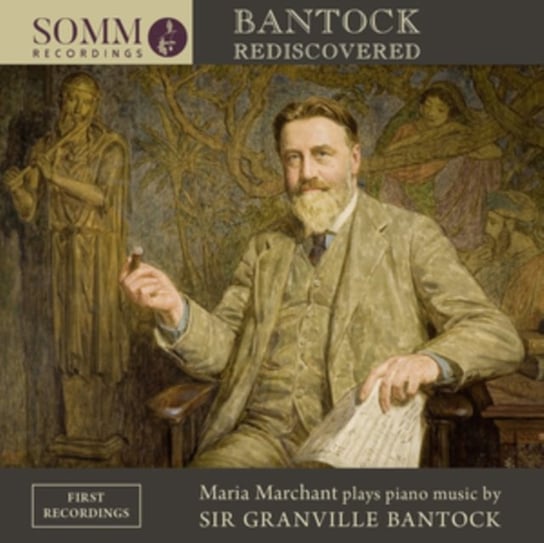 Bantock Rediscovered Various Artists