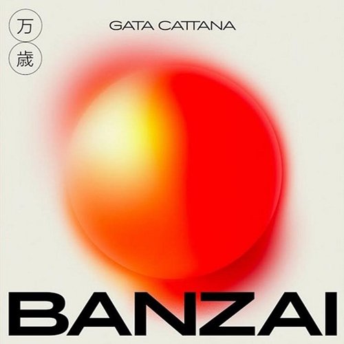 Banzai Gata Cattana