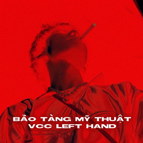 Bảo Tàng Mỹ Thuật VCC Left hand
