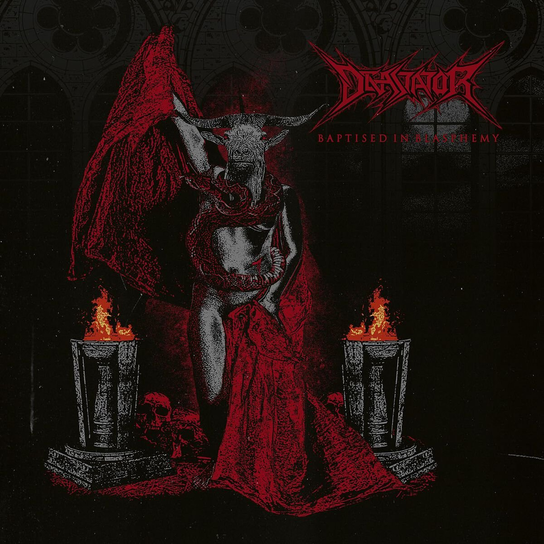 Baptised In Blasphemy Devastator