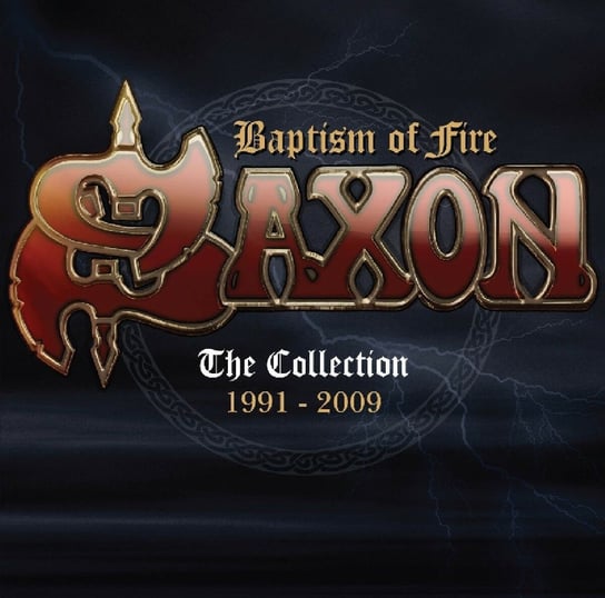Baptism Of Fire Collection 1991-2009 Saxon