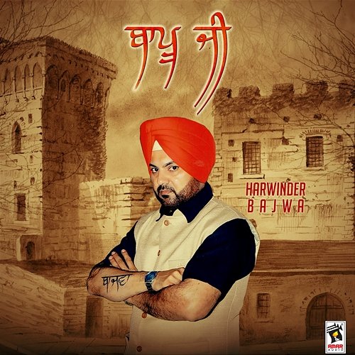 Bapu Ji Harwinder Bajwa