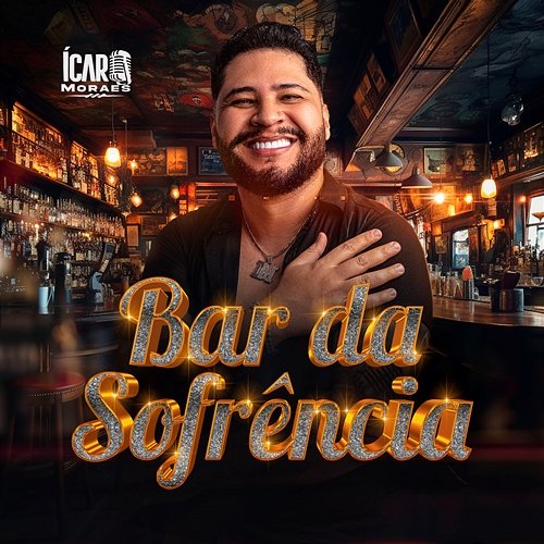 Bar da Sofrência Icaro Moraes