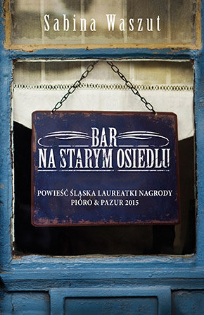 Bar na starym osiedlu Waszut Sabina