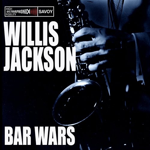 Bar Wars Willis Jackson