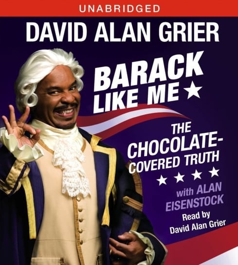 Barack Like Me Eisenstock Alan, Grier David Alan