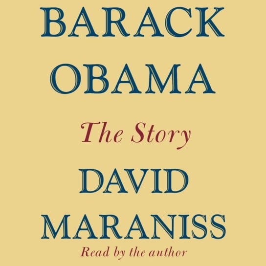 Barack Obama Maraniss David