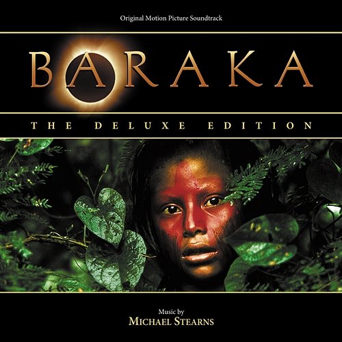 Baraka: The Deluxe Edition Michael Stearns