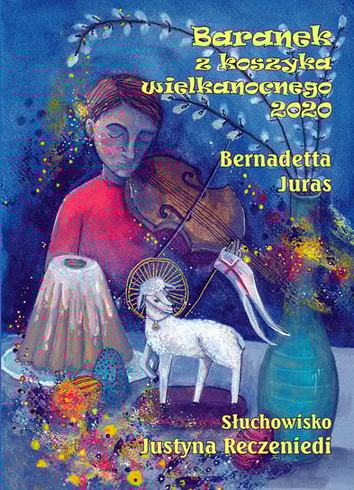 Baranek z koszyka wielkanocnego 2020 Bernadetta Juras