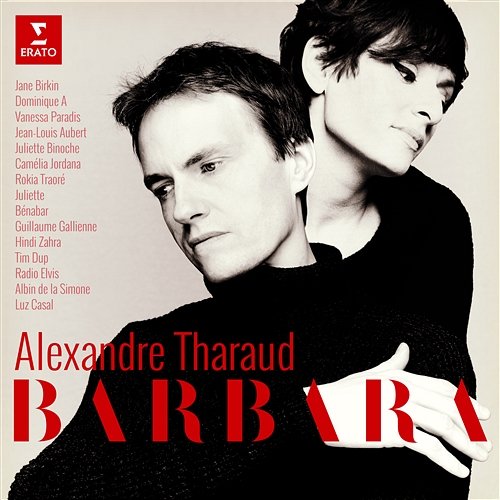 Barbara / Arr Tharaud: Vienne Alexandre Tharaud feat. Juliette Binoche, Renaud Capuçon