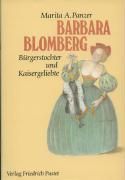 Barbara Blomberg (1527-1597) Panzer Marita A.
